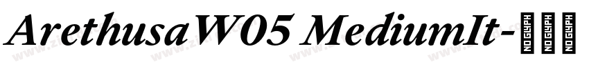 ArethusaW05 MediumIt字体转换